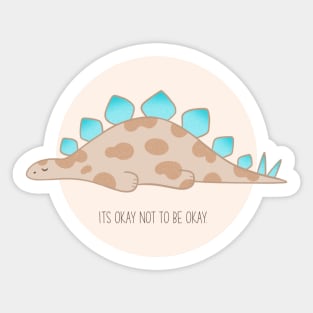 It’s Okay Dino Sticker